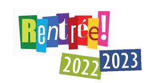 Rentrée 2022 – 2023