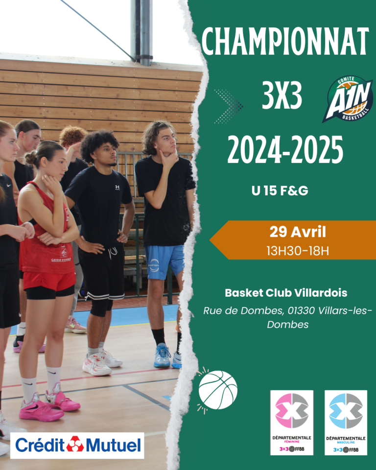 Dernière Manche de 3×3-U15 de la Saison : Inscrivez-vous !