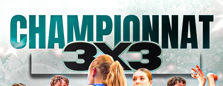 Le championnat 3×3 U15 & U18 est de retour !