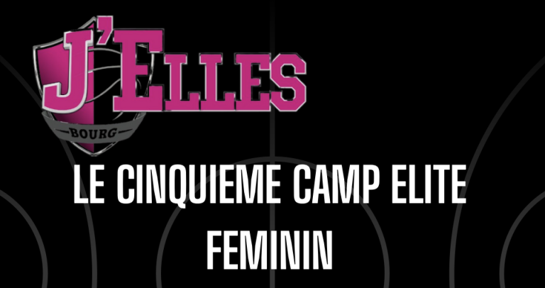 La 5ème édition du Camp Élite Féminin est lancée